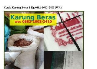 Cetak Karung Beras 5 Kg ౦88ᒿ•1Ϭ౦ᒿ•ᒿԿ1౦[WhatsApp]