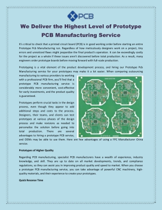 We Deliver the Highest Level of Prototype PCB Manufacturing Service