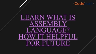 Learn-What-is-Assembly-Language-How-It-Helpful-for-Future