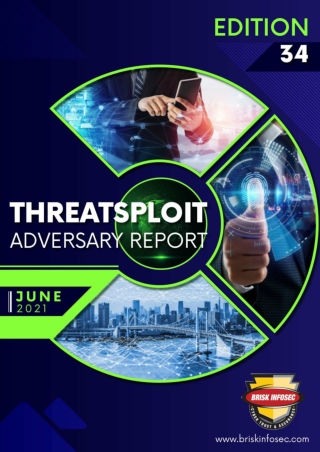 Briskinfosec - Threatsploit Report Augest 2021- Cyber security updates