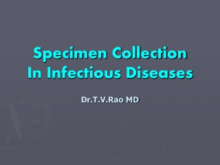 Specimen collection in Infectious diseases