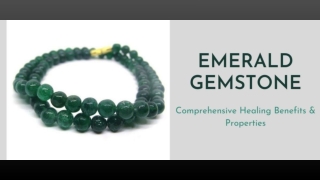 emerald gemstone overview and healing properties