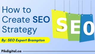 How to Create an SEO Strategy by SEO Expert Brampton