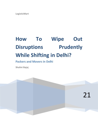 Disruptions are commonly encountered on different fronts when it comes to households shifting from one region to another