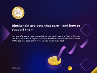 Blockchain projects that CARE - and how to SUPPORT them