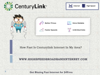 How Fast Is Centurylink Internet In My Area