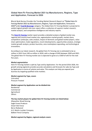 Global Hem-Fir Fencing Market 2021 by Manufacturers, Regions, Type and Application, Forecast to 2026