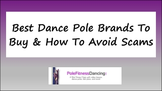 Best Dance Pole Brands To Buy & How To Avoid Scams