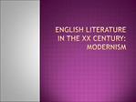 English literature in the XX century: modernism