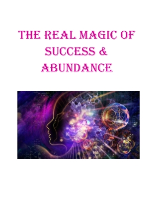 The Real Magic of Success & Abundance