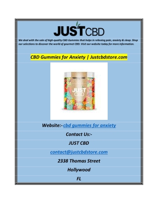 CBD Gummies for Anxiety  Justcbdstore.com