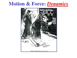 Motion & Force: Dynamics