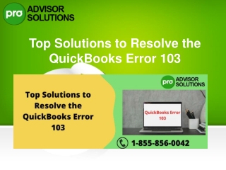 Understand How to Fix QuickBooks Error 103 in no-time