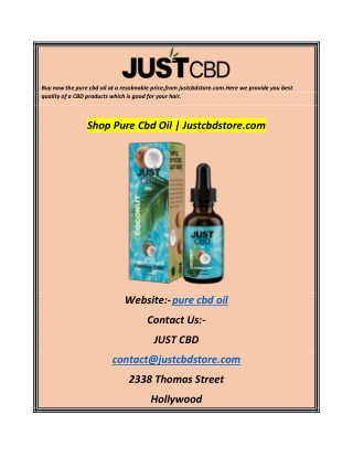 Shop Pure Cbd Oil  Justcbdstore.com