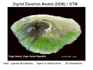 Digital Elevation Models (DEM) / DTM