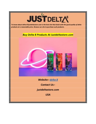 Buy Delta 8 Products At Justdeltastore.com