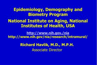Epidemiology, Demography and Biometry Program