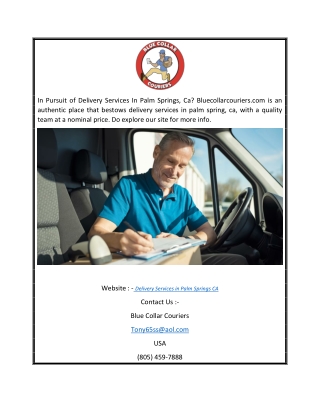 Delivery Services In Palm Springs Ca | Bluecollarcouriers.com