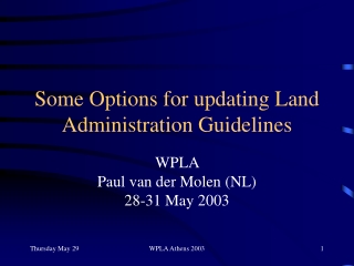 Some Options for updating Land Administration Guidelines