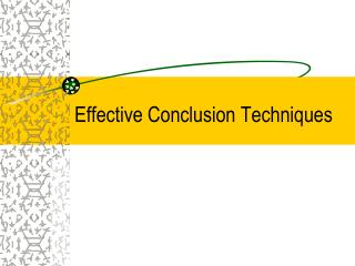 Effective Conclusion Techniques