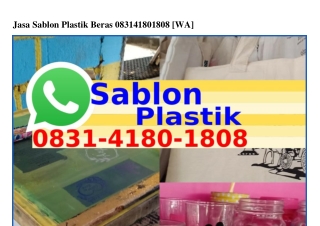 Jasa Sablon Plastik Beras O8ᣮl.4l8O.l8O8(WA)