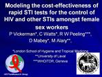 Modeling the cost-effectiveness of rapid STI tests for the control of HIV and other STIs amongst female sex workers