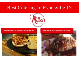 Best Catering In Evansville IN