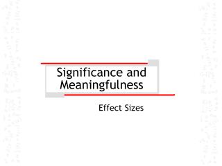 Significance and Meaningfulness
