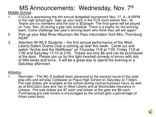 MS Announcements: Wednesday, Nov. 7 th