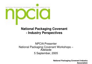 National Packaging Covenant - Industry Perspectives