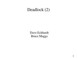 Deadlock (2)