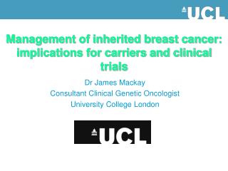 Management of inherited breast cancer: implications for carriers and clinical trials