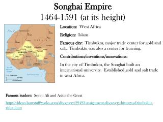 Songhai Empire 1464-1591 (at its height)