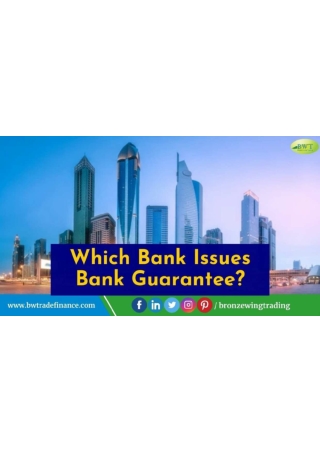 Which Bank Issues Bank Guarantee | Bank Guarantee Providers in Dubai