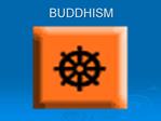 BUDDHISM