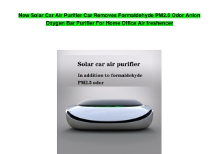 New Solar Car Air Purifier Car Removes Formaldehyde PM2.5 Odor Anion Oxygen Bar Purifier For Home Office Air freshencer