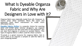 What Is Dyeable Organza Fabric and Why Are