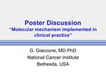 Poster Discussion Molecular mechanism implemented in clinical practice
