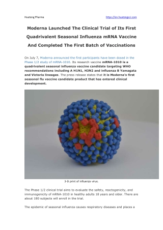 Moderna Launched The Clinical Trial of Its First Quadrivalent Seasonal Influenza mRNA Vaccine And Completed The First Ba