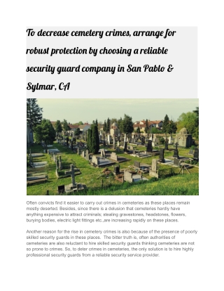 To decrease cemetery crimes, arrange for robust protection by choosing a reliable security guard company in San Pablo &