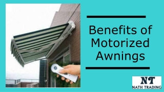 Benefits of Motorized Awnings