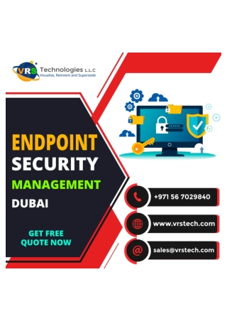 How Endpoint Security Management Dubai Helps in Protecting Your Device?