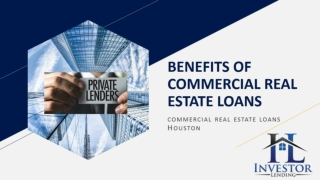 BENEFITS OF COMMERCIAL REAL ESTATE LOANS