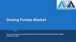 IS Dosing Pumps Market Really a Strong Market to Invest in?