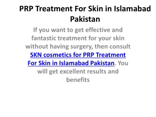 PRP Treatment For Skin in Islamabad Pakistan