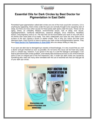 Effective Skin Treatment - Best Doctor For Pigmentation in East Delhi