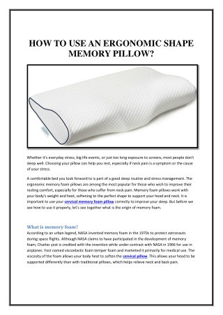 HOW TO USE AN ERGONOMIC SHAPE MEMORY PILLOW