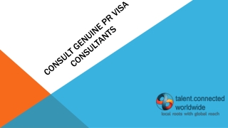 Consult genuine PR visa consultants