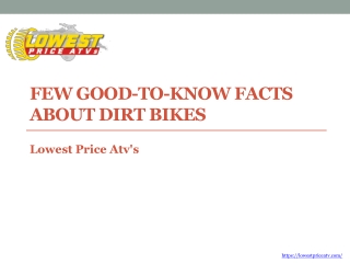 Few Good-To-Know Facts About Dirt Bikes
