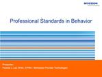 Professional Standards in Behavior